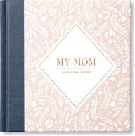 Title: My Mom - In Her Own Words