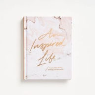 Title: Inspired Life -A Journal for Thinking, Dreaming, and Discovering