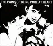 The Pains of Being Pure at Heart