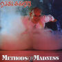 Methods of Madness