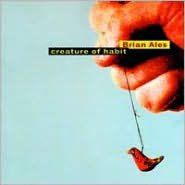 Title: Creature of Habit, Artist: Brian Ales