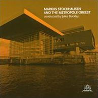Markus Stockhausen and the Metropole Orkest