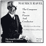 Maurice Ravel: The Composer as Pianist and Conductor