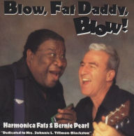 Title: Blow, Fat Daddy, Blow!, Artist: Bernie Pearl