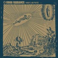 Title: Thoughts and Prayers, Artist: Good Riddance