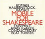 Roman Haubenstock-Ramati: Mobile for Shakespeare