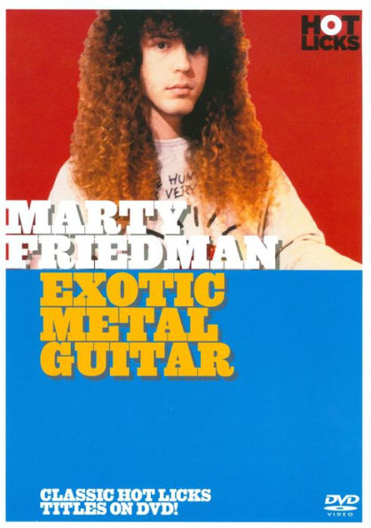 Marty Friedman: Exotic Metal Guitar