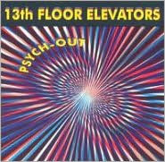 Title: Psych-Out!!, Artist: The 13th Floor Elevators