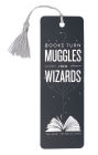 Books Turn Muggles Bookmark