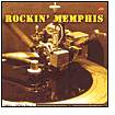 Rockin' Memphis: 1960s-1970s, Vol. 1