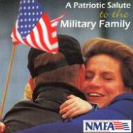 Title: A Patriotic Salute to the Military Family, Artist: U.S. Military Bands