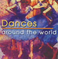 Title: Dances Around the World, Artist: United States Army Band