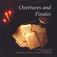 Title: Overtures and Finales, Artist: United States Navy Band