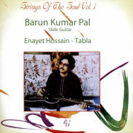 Title: Strings of the Soul, Vol. 1, Artist: Barun Kumar Pal