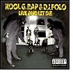 Title: Live and Let Die, Artist: Kool G Rap & DJ Polo