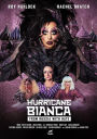 Hurricane Bianca: From Russia with Hate