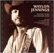 Waylon Jennings Brown Eyed Handsome Man Cd