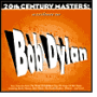 20th Century Masters - A Tribute to Bob Dylan