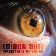 Title: Persistence Of Vision (Dig), Artist: Edison Suit