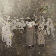 Title: Songs from a Dark House, Artist: Datura