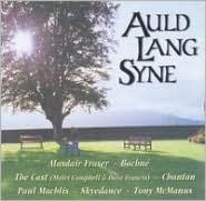 Title: Auld Lang Syne [Culburnie], Artist: Auld Lang Syne / Various