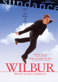 Wilbur Wants to Kill Himself