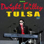 The Best of Dwight Twilley: The Tulsa Years 1999-2016, Vol. 1