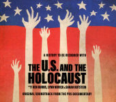 Alternative view 1 of The U.S. and the Holocaust: A Film By Ken Burns, Lynn Novick & Sarah Botstein [Soundtrack]