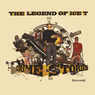 Title: The Legend of Ice T: Crime Stories, Artist: Ice-T
