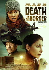 Title: Death on the Border