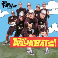 Title: The Fury of the Aquabats, Artist: The Aquabats