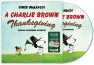 Title: A Charlie Brown Thanksgiving [Original TV Soundtrack], Artist: Vince Guaraldi Quintet