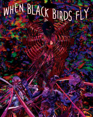 Title: When Black Birds Fly [Blu-ray]