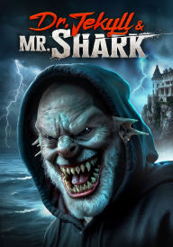 Title: Dr. Jekyll and Mr. Shark