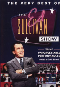 Title: The Very Best Of The Ed Sullivan Show Volume 1: Unforgettable Performances