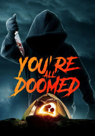 Title: You're All Doomed