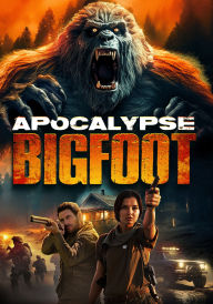 Title: Apocalypse Bigfoot