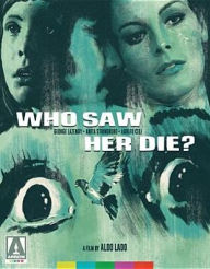 Title: Who Saw Her Die? [Blu-ray]