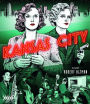 Kansas City [Blu-ray]