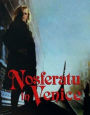 Nosferatu in Venice [Blu-ray]