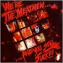 We're the Meatmen...And You Still Suck!