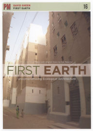 First Earth: Uncompromising Ecological Architecture
