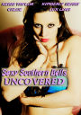 Sexy Southern Belles Uncovered
