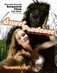 Title: Sweet Prudence and the Erotic Adventure of Bigfoot