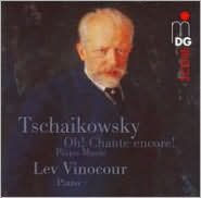 Title: Tschaikowsky: Oh! Chante encore!, Artist: Lev Vinocour