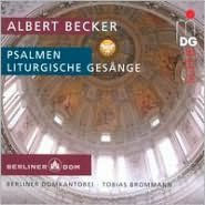 Title: Albert Becker: Psalmen; Liturgische Ges¿¿nge, Artist: Tobias Brommann