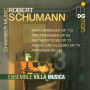Schumann: Chamber Music, Vol. 3