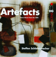 Title: Artefacts: Piano Music from the 50th, Artist: Steffen Schleiermacher