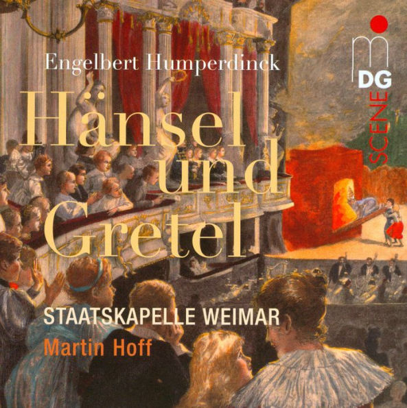 Humperdinck: H¿¿nsel und Gretel