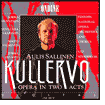 Title: Aulis Sallinen: Kullervo, Artist: Sallinen / Hynninen / Salminen